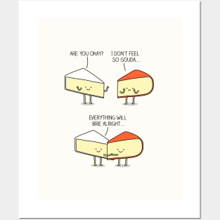 Cheesy conversations Posters and Art